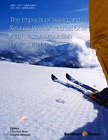 滑雪及相关冬季娱乐活动对山地环境的影响