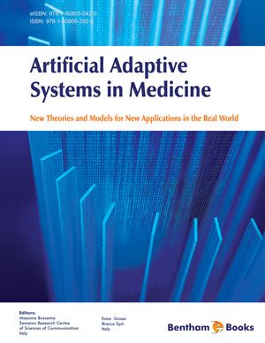 Artificial Adaptive Systems in Medicine: New Theories and Models for New Applications in the Real World