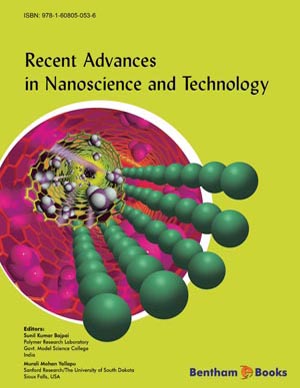 Recent Advances in Nanoscience and Technology
