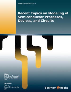 Recent Topics on Modeling of Semiconductor Processes, Devices, and Circuits