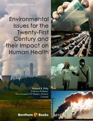Environmental Issues for the Twenty-First Century and their Impact on Human Health