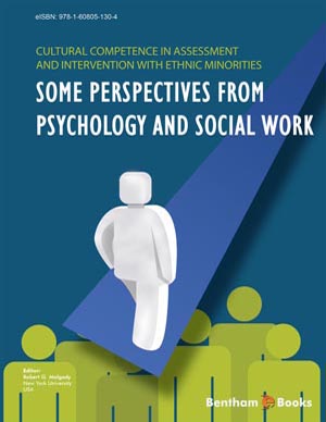 Cultural Competence In Assessment And Intervention With Ethnic Minorities: Some Perspectives From Psychology and Social Work