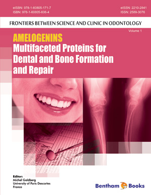 Amelogenins: Multifaceted Proteins for Dental and Bone Formation and Repair