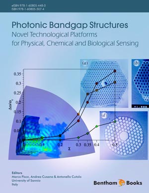 Photonic Bandgap Structures Novel Technological Platforms for Physical, Chemical and Biological Sensing 