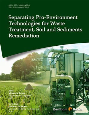 Separating Pro-Environment Technologies for Waste Treatment, Soil and Sediments Remediation
