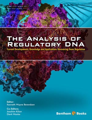 The Analysis of Regulatory DNA: Current Developments, Knowledge and Applications Uncovering Gene Regulation
