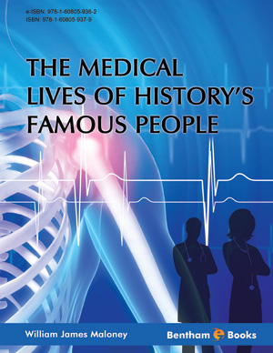 The Medical Lives of History’s Famous People 