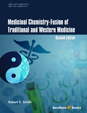 Medicinal Chemistry - Fusion of Traditional and Western Medicine, Second Edition