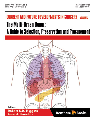 The Multi-Organ Donor: A Guide to Selection, Preservation and Procurement
