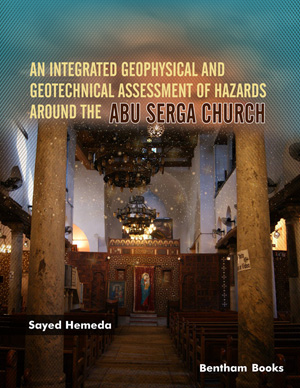 An Integrated Geophysical and Geotechnical Assessment of Hazards Around The Abu Serga Church