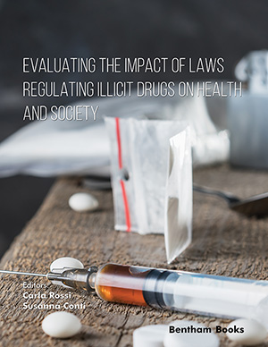 Evaluating the impact of Laws Regulating Illicit Drugs on Health and Society
