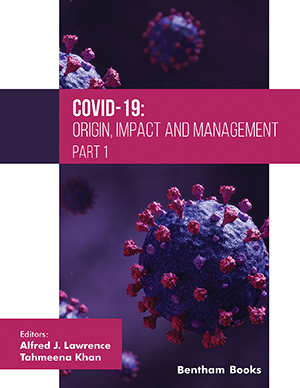 COVID-19: Origin, Impact and Management (Part 1)
