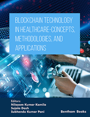 Blockchain Technology in Healthcare Concepts, Methodologies, and Applications