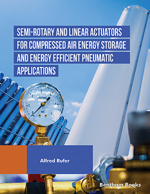 Semi-rotary and Linear Actuators for Compressed Air Energy Storage and Energy Efficient Pneumatic Applications