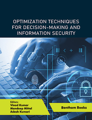 Optimization Techniques for Decision-making and Information Security