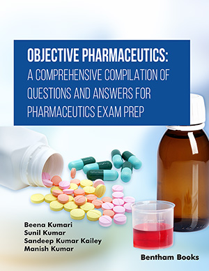 Objective Pharmaceutics: A Comprehensive Compilation of Questions and Answers for Pharmaceutics Exam Prep