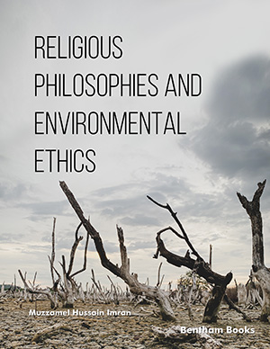 Religious Philosophies and Environmental Ethics