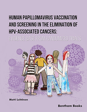 Human Papillomavirus Vaccination and Screening in the Elimination of HPV-Associated Cancers: Evidence-Based Randomized Trials