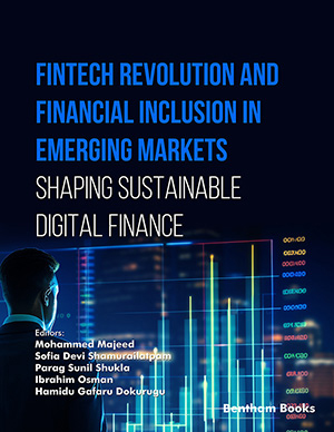 Fintech Revolution and Financial Inclusion in Emerging Markets: Shaping Sustainable Digital Finance