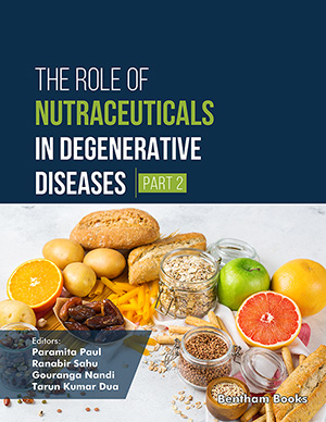 The Role of Nutraceuticals in Degenerative Diseases (Part 2)