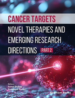 Cancer Targets: Novel Therapies and Emerging Research Directions-Part 2