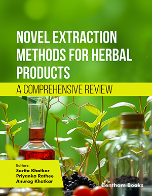 Novel Extraction Methods for Herbal Products: A Comprehensive Review