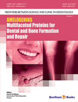 .Amelogenins: Multifaceted Proteins for Dental and Bone Formation and Repair.