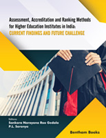 Assessment, Accreditation and Ranking Methods for Higher Education Institutes in India: Current findings and Future Challenge