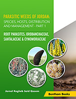 .Parasitic Weeds of Jordan: Species, Hosts, Distribution and Management - Part 1: Root Parasites; Orobanchaceae, Santalaceae & Cynomoryaceae.