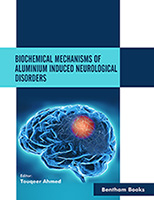 Biochemical Mechanisms of Aluminium Induced Neurological Disorders