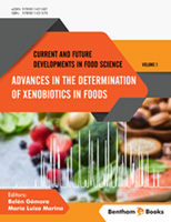 Advances in the Determination of Xenobiotics in Foods