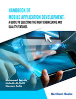 .Handbook of Mobile Application Development: A Guide to Selecting the Right Engineering and Quality Features.