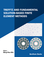 .Trefftz and Fundamental Solution-Based Finite Element Methods.