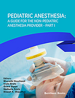 .Pediatric Anesthesia: A Guide for the Non-Pediatric Anesthesia Provider Part I.