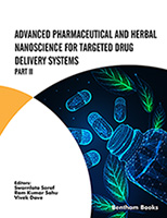 .Advanced Pharmaceutical and Herbal Nanoscience for Targeted Drug Delivery Systems Part II.