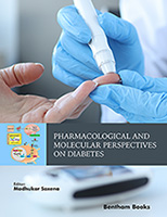 .Pharmacological and Molecular Perspectives on Diabetes.