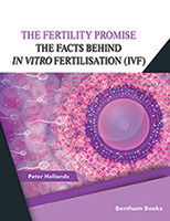 The Fertility Promise: The Facts Behind  Fertilisation (IVF)