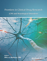 .Frontiers in Clinical Drug Research - CNS and Neurological Disorders.