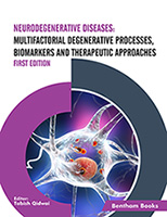 .Neurodegenerative Diseases: Multifactorial Degenerative Processes, Biomarkers and Therapeutic Approaches.