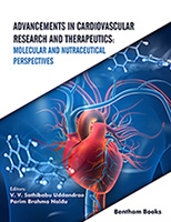 .Advancements in Cardiovascular Research and Therapeutics: Molecular and Nutraceutical Perspectives.