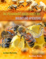 The Polyandrous Queen Honey Bee: Biology and Apiculture