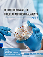.Recent Trends and The Future of Antimicrobial Agents - Part 2.
