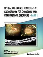 Optical Coherence Tomography Angiography for Choroidal and Vitreoretinal Disorders – Part 1