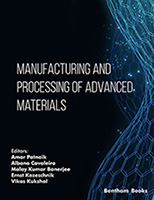 .Manufacturing and Processing of Advanced Materials.