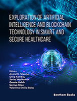 Exploration of Artificial Intelligence and Blockchain Technology in Smart and Secure Healthcare
