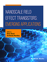 .Nanoscale Field Effect Transistors: Emerging Applications.