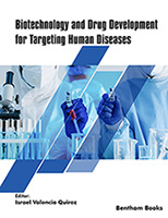.Biotechnology and Drug Development for Targeting Human Diseases.