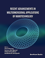 Recent Advancements in Multidimensional Applications of Nanotechnology