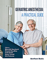 Geriatric Anesthesia: A Practical Guide