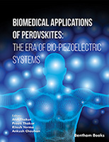 .​​​​​​Biomedical Applications of Perovskites: The Era of Bio-Piezoelectric Systems.